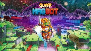 Watch and explore about Super Magbot - Deluxe Edition
