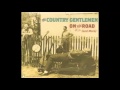 Ain't Got No Home - Country Gentlemen