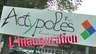 Inauguration d'Actypole Thiers
