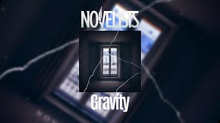 NOVELISTS - Gravity