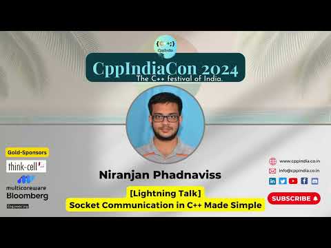 [CppIndiaCon 2024] [Lightning Talk] Socket Communication in C++ Made Simple by Niranjan Phadnaviss