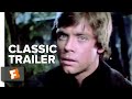 Star Wars Episode VI Return Of The Jedi 1983 Trailer 1 Movieclips Trailers
