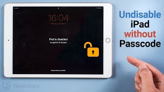 How to Undisable an iPad without iTunes or Passcode 2021