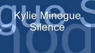 Kylie Minogue -- Silence  HQ