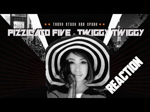 Pizzicato Five - Twiggy Twiggy - Tokyo Stash and Spade