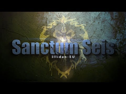 Sanctum Seis - Down Radiance Azshara HM