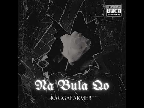 "Na Bula Qo"- Raggafarmer (Official Audio) 🇫🇯.