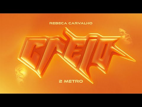 Rebeca Carvalho e 2metro - Creio | Ao Vivo