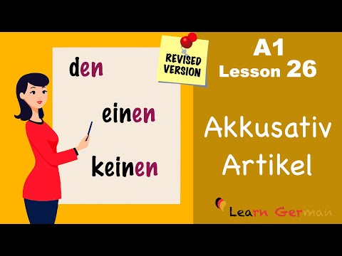 Revised: A1 - Lesson 26 | Accusative case | Akkusativ | German for beginners | Learn German