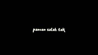 Download lagu Mentahan lirik lagu -getun ati iki yen uwes ngapusi |ccp | story wa 30 detik mp3