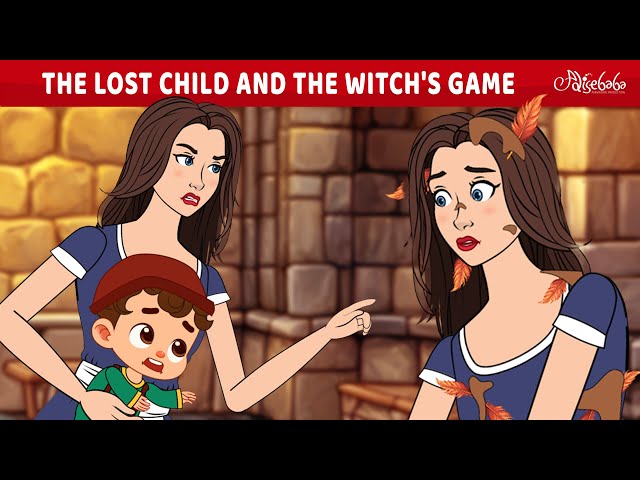 The Lost Child and The Witch's Game ✨🧚 | Bedtime Stories for Kids in English | Fairy Tales SDDEFAULT Thumbnail