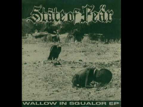 State of Fear -  Wallow in Squalor EP