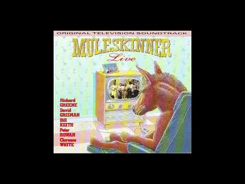 Muleskinner: Live - Original Television Soundtrack [1991] - Muleskinner