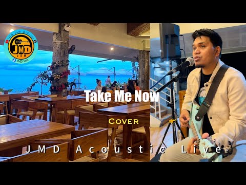 JMD Jam Acoustic - Take Me Now (The Bread) acoustic cover