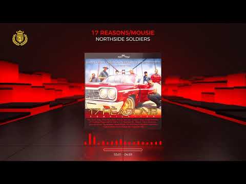 17 REASONS Northside Soldier Mousie
