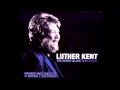 Luther Kent - "The Bobby Bland Songbook" Blind Man