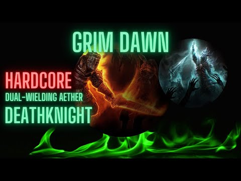 [1.2] [HC] Dual-wielding Aether Deathknight Showcase and Build Guide