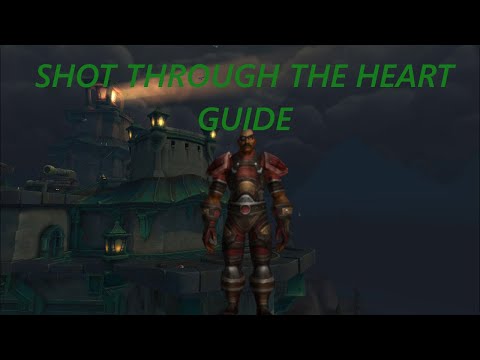 Shot through the heart WOW [GUIDE]