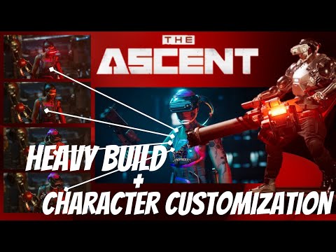 Character Customization + Heavy Build