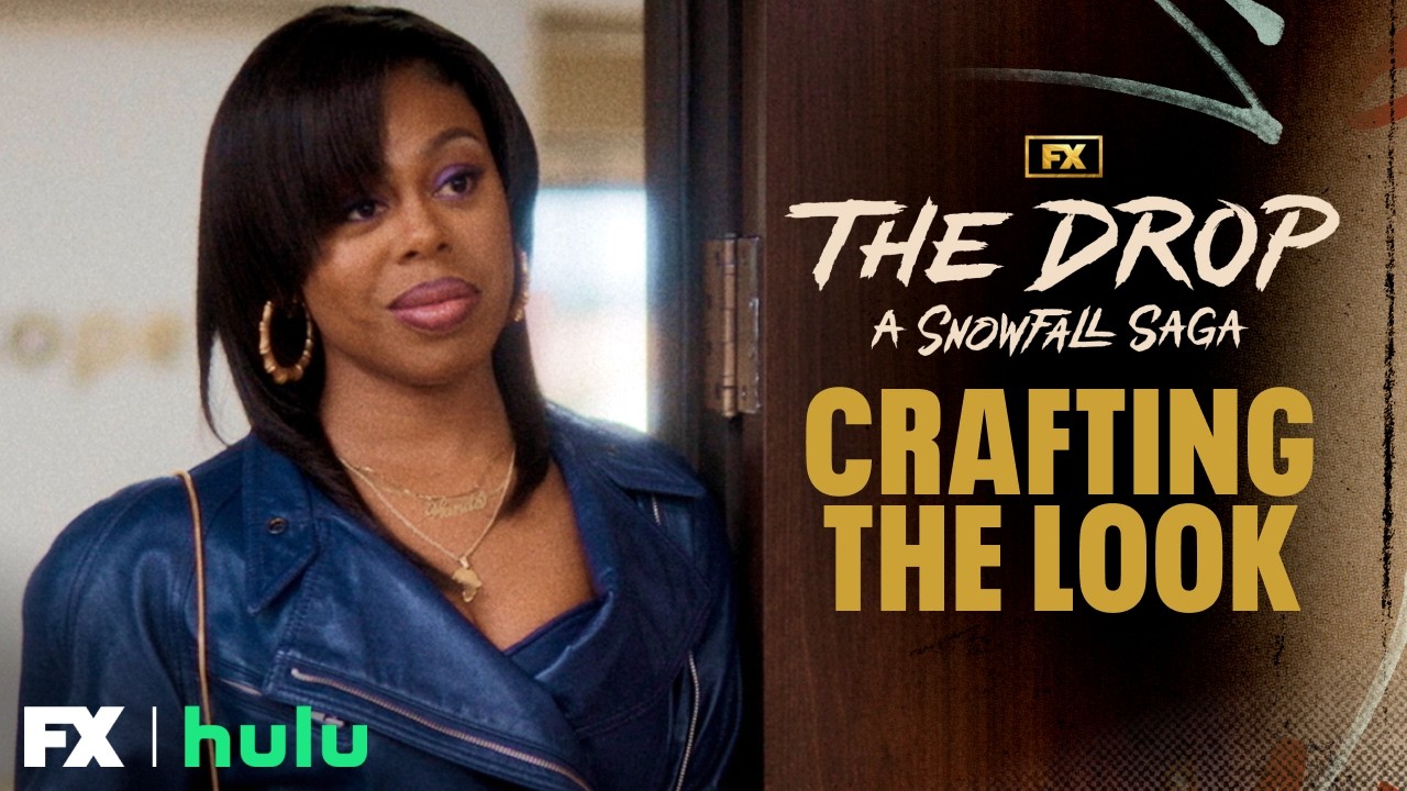 More Than the Music: Crafting the Look  | The Drop: A Snowfall Saga | FX