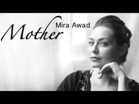 Mira Awad-Mother ميرا عوض - أمي