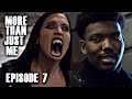 More Than Just Me Season 1 Ep 7