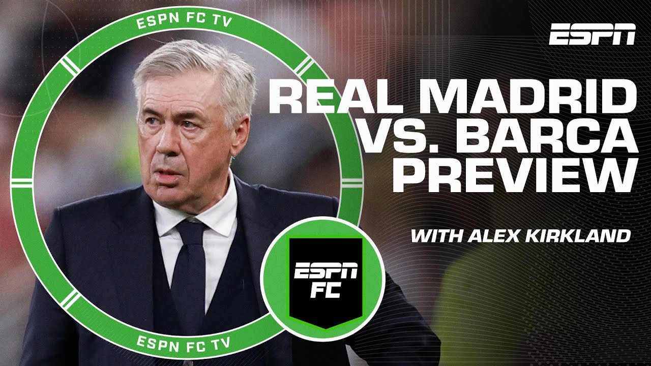 El Clasico Preview 🏆 Will Barcelona or Real Madrid win Spanish Supercopa Final? | ESPN FC