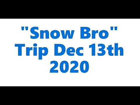 "Snow Bro Trip" - Northern Arkansas Snowstorm - Dec. 13th 2020