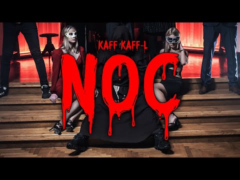 KAFF KAFF-L - NOC (prod. Devv) (Official Music Video ) 4K