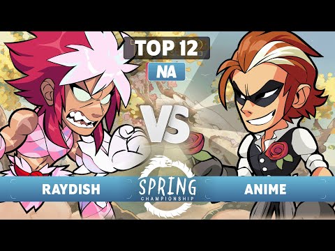 Raydish vs Anime - Top 12 - Spring Championship 2023 - 1v1 NA
