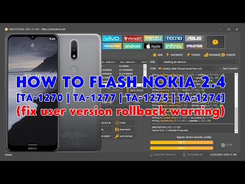How To Flash Nokia 2.4 Using UnlockTool [TA-1270 | TA-1277 | TA-1275 | TA-1274] - [romshillzz]