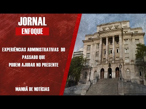 EXPERIÊNCIAS ADMINISTRATIVAS DO PASSADO QUE PODEM AJUDAR NO PRESENTE