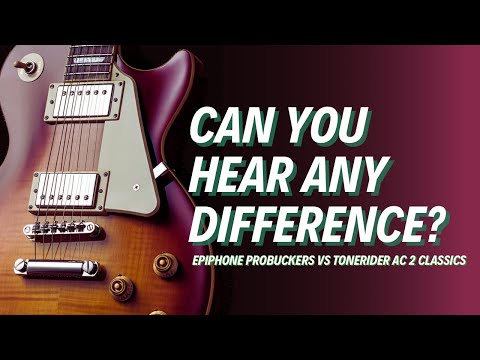 The Best Budget Humbuckers? Probuckers vs Toneriders!