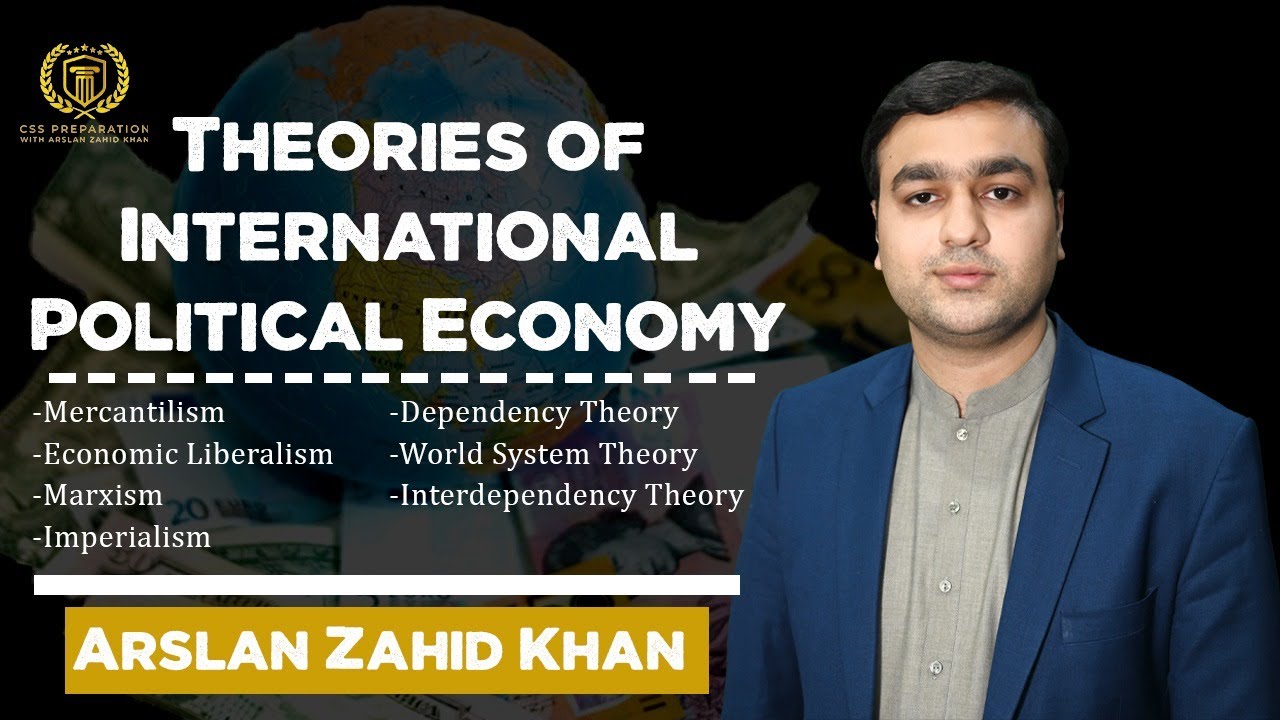 Theories of International Political Economy - International Relation