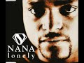 Nana – Lonely Radio Mix