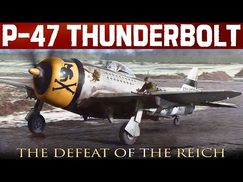 Republic P-47 Thunderbolt | Fighting And Defeating The German Luftwaffe During WW2