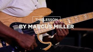 THE LESSON BY MARCUS MILLER : How to improvise a solo