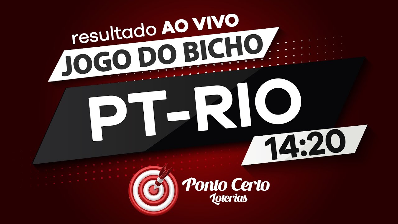 Resultado do jogo do bicho PT-RIO ao vivo 14h20 – 29/07/2022