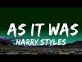 harry styles as it was lyrics lyrics