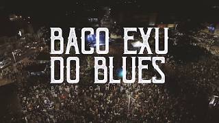 BACO EXU DO BLUES - Abre caminho (Ao vivo em Salvador) 4K