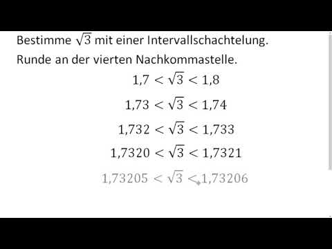 B7 Ich erkläre mit eigenen Worten, wie eine Intervallschachtelung durchgeführt wird