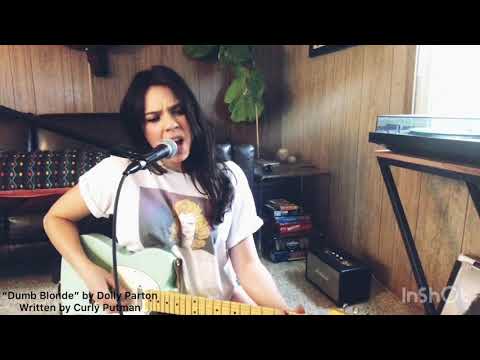 Dumb Blonde — Dolly Parton (Cover by Adrea Castiano)