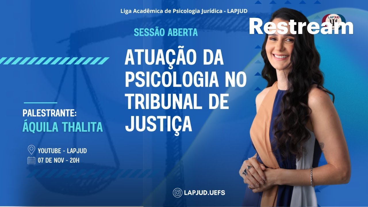 Sessão Aberta - Atuação do Psicólogo no Tribunal de Justiça