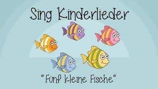 Fünf kleine Fische - Kinderlieder zum Mitsingen | Sing Kinderlieder