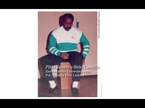 Pititi, Eusebio Sirio Castillo. Zamba landó. Entrevista 1994