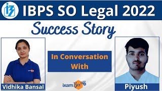 Success Story |  IBPS SO Legal 2022 | Selected Candidate Piyush