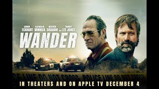 Wander - Clip (Exclusive) [Ultimate Film Trailers] video
