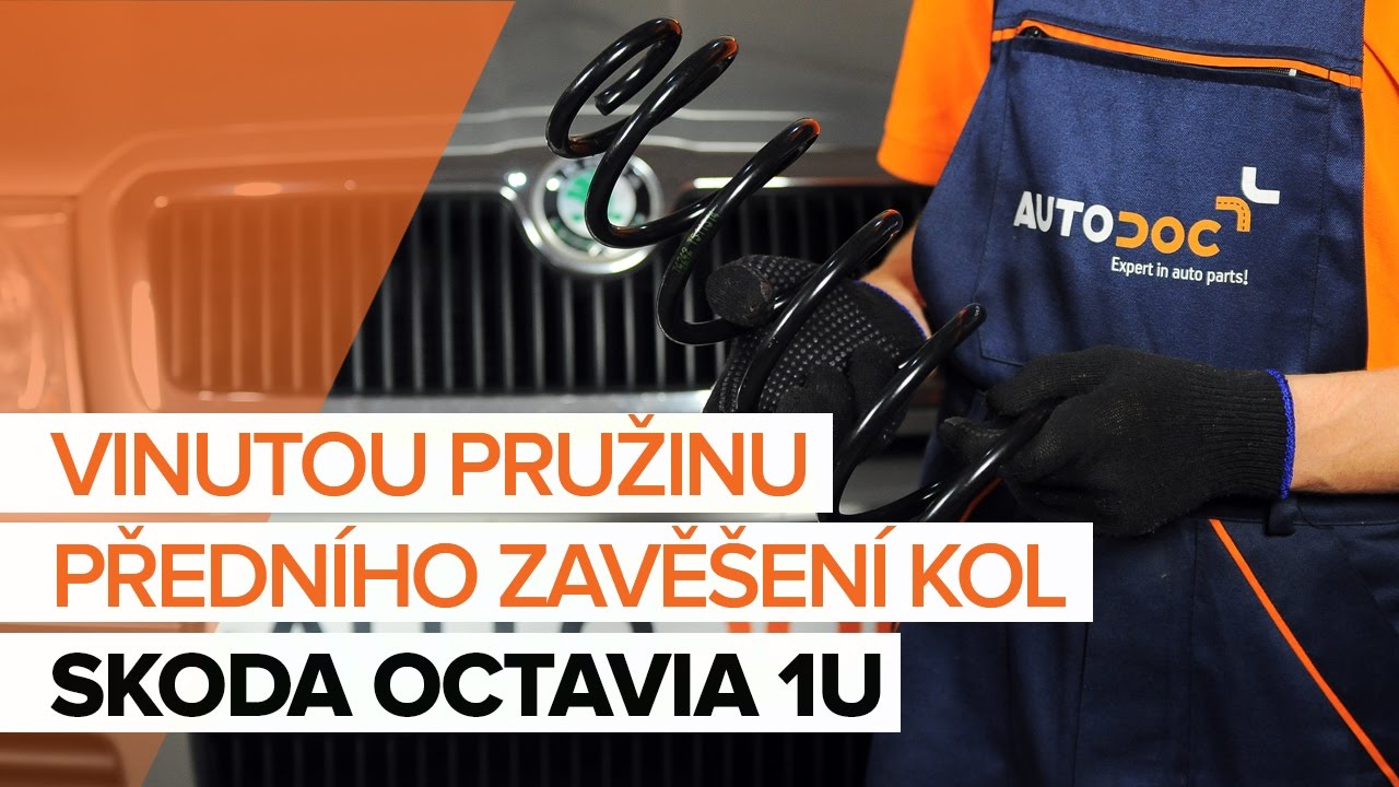 Jak vyměnit přední pružiny podvozku na Skoda Octavia 1U – návod k výměně