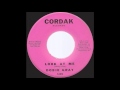 Dobie Gray - Look At Me - 1962 Soul / R&B on Cordak label