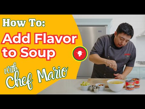 3 Ways to Add Flavor To Soup – Cooking Tips & Tricks | La Preferida